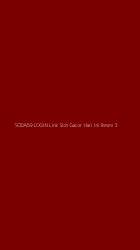 Tampilan Antarmuka Aplikasi Soda69 Login Link Slot Gacor Hari Ini Resmi - 3