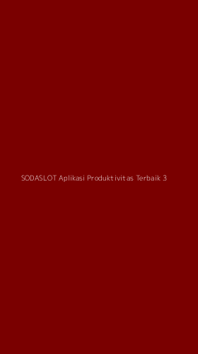 Tampilan Antarmuka Aplikasi Sodaslot Aplikasi Produktivitas Terbaik - 3