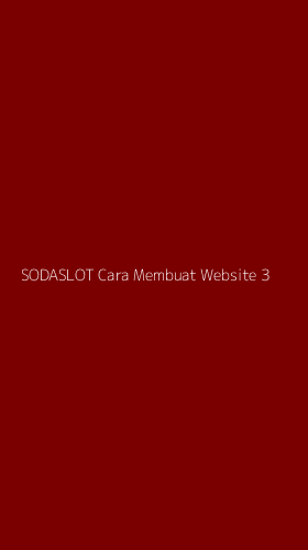 Tampilan Antarmuka Aplikasi Sodaslot Cara Membuat Website - 3