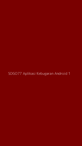 Tampilan Antarmuka Aplikasi Sogo77 Aplikasi Kebugaran Android - 1