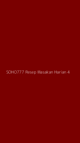 Tampilan Antarmuka Aplikasi Soho777 Resep Masakan Harian - 4