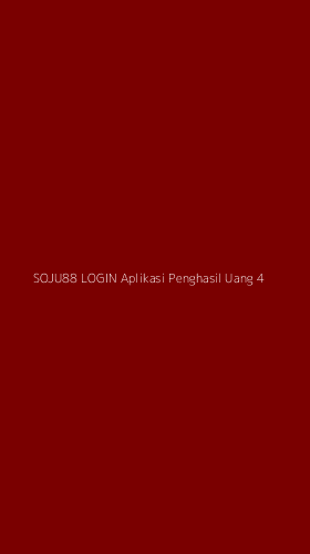 Tampilan Antarmuka Aplikasi Soju88 Login Aplikasi Penghasil Uang - 4