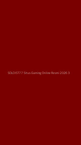Tampilan Antarmuka Aplikasi Soloist77 Situs Gaming Online Resmi 2026 - 3
