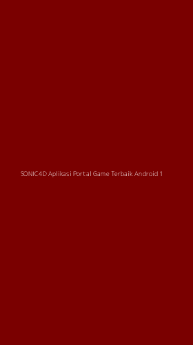 Tampilan Antarmuka Aplikasi Sonic4d Aplikasi Portal Game Terbaik Android - 1