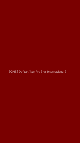 Tampilan Antarmuka Aplikasi Sopi88 Daftar Akun Pro Slot Internasional - 3