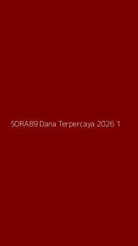 Tampilan Antarmuka Aplikasi Sora89 Dana Terpercaya 2026 - 1