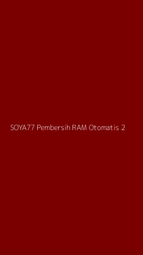 Tampilan Antarmuka Aplikasi Soya77 Pembersih Ram Otomatis - 2