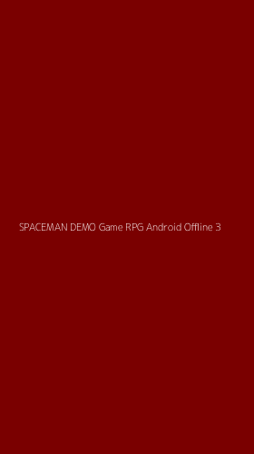 Tampilan Antarmuka Aplikasi Spaceman Demo Game Rpg Android Offline - 3