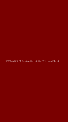 Tampilan Antarmuka Aplikasi Spaceman Slot Panduan Deposit Dan Withdraw Kilat - 4