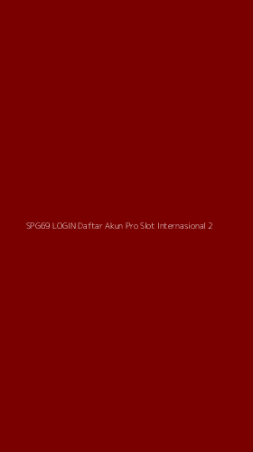 Tampilan Antarmuka Aplikasi Spg69 Login Daftar Akun Pro Slot Internasional - 2