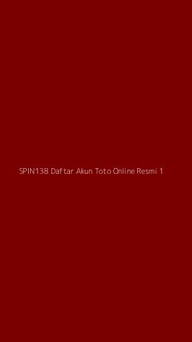Tampilan Antarmuka Aplikasi Spin138 Daftar Akun Toto Online Resmi - 1