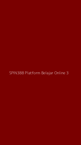 Tampilan Antarmuka Aplikasi Spin388 Platform Belajar Online - 3