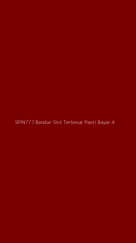 Tampilan Antarmuka Aplikasi Spin777 Bandar Slot Terbesar Pasti Bayar - 4