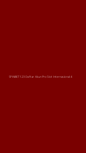 Tampilan Antarmuka Aplikasi Spinbet123 Daftar Akun Pro Slot Internasional - 4
