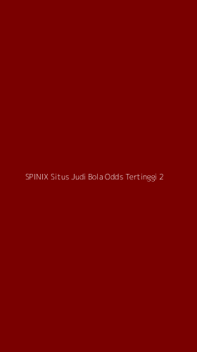 Tampilan Antarmuka Aplikasi Spinix Situs Judi Bola Odds Tertinggi - 2