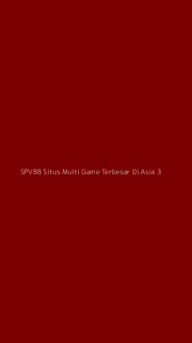 Tampilan Antarmuka Aplikasi Spv88 Situs Multi Game Terbesar Di Asia - 3