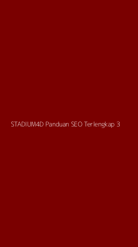 Tampilan Antarmuka Aplikasi Stadium4d Panduan Seo Terlengkap - 3