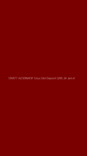 Tampilan Antarmuka Aplikasi Star77 Alternatif Situs Slot Deposit Qris 24 Jam - 4
