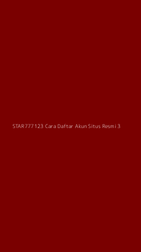 Tampilan Antarmuka Aplikasi Star777123 Cara Daftar Akun Situs Resmi - 3