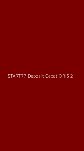 Tampilan Antarmuka Aplikasi Start77 Deposit Cepat Qris - 2