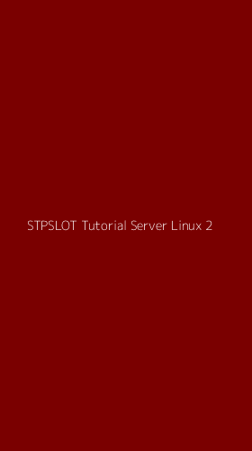Tampilan Antarmuka Aplikasi Stpslot Tutorial Server Linux - 2