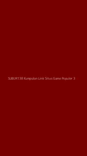 Tampilan Antarmuka Aplikasi Subur138 Kumpulan Link Situs Game Populer - 3