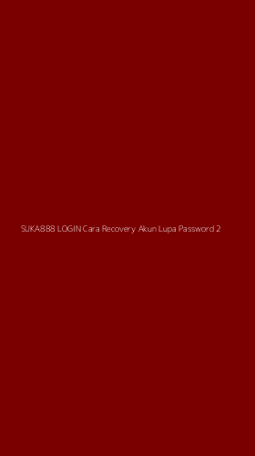Tampilan Antarmuka Aplikasi Suka888 Login Cara Recovery Akun Lupa Password - 2