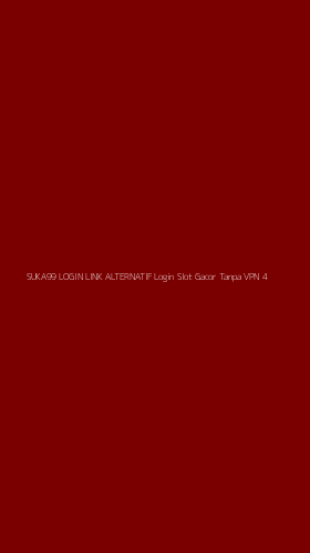 Tampilan Antarmuka Aplikasi Suka99 Login Link Alternatif Login Slot Gacor Tanpa Vpn - 4