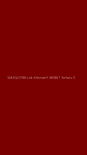 Tampilan Antarmuka Aplikasi Sukaslot88 Link Alternatif Sbobet Terbaru - 3