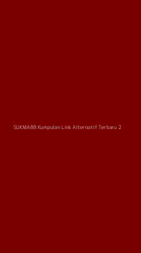 Tampilan Antarmuka Aplikasi Sukma88 Kumpulan Link Alternatif Terbaru - 2