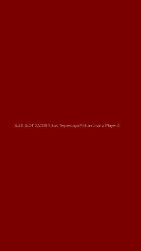 Tampilan Antarmuka Aplikasi Sule Slot Gacor Situs Terpercaya Pilihan Utama Player - 4