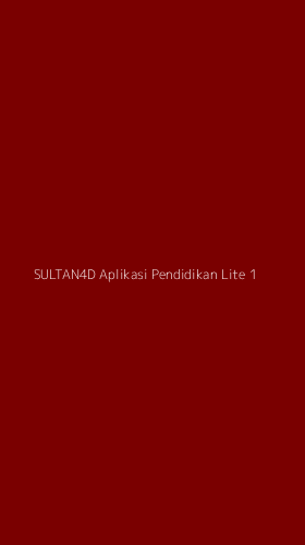 Tampilan Antarmuka Aplikasi Sultan4d Aplikasi Pendidikan Lite - 1