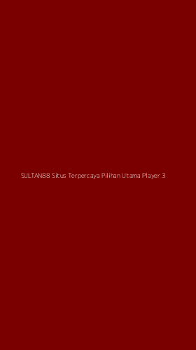 Tampilan Antarmuka Aplikasi Sultan88 Situs Terpercaya Pilihan Utama Player - 3