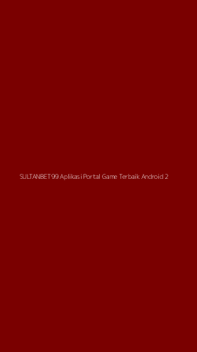 Tampilan Antarmuka Aplikasi Sultanbet99 Aplikasi Portal Game Terbaik Android - 2