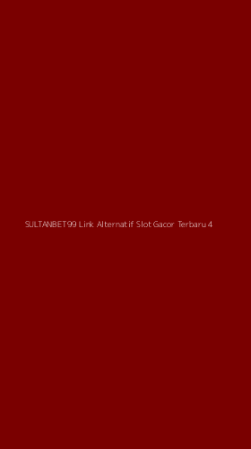 Tampilan Antarmuka Aplikasi Sultanbet99 Link Alternatif Slot Gacor Terbaru - 4