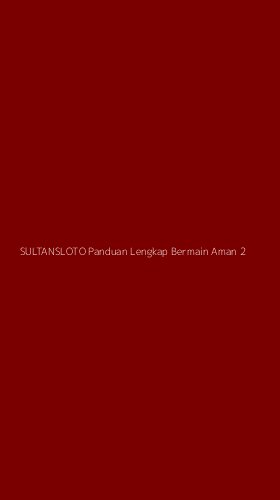Tampilan Antarmuka Aplikasi Sultansloto Panduan Lengkap Bermain Aman - 2