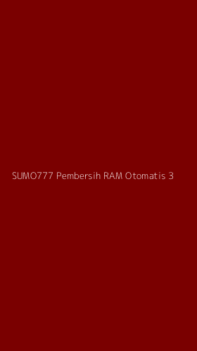 Tampilan Antarmuka Aplikasi Sumo777 Pembersih Ram Otomatis - 3