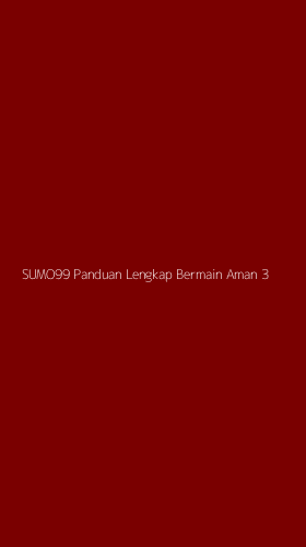 Tampilan Antarmuka Aplikasi Sumo99 Panduan Lengkap Bermain Aman - 3