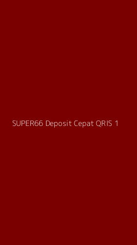 Tampilan Antarmuka Aplikasi Super66 Deposit Cepat Qris - 1