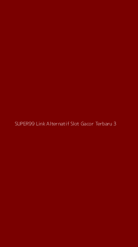 Tampilan Antarmuka Aplikasi Super99 Link Alternatif Slot Gacor Terbaru - 3