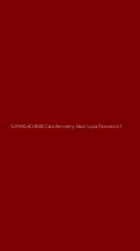 Tampilan Antarmuka Aplikasi Supergacor88 Cara Recovery Akun Lupa Password - 1