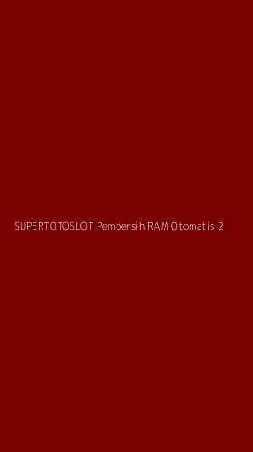 Tampilan Antarmuka Aplikasi Supertotoslot Pembersih Ram Otomatis - 2