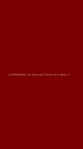 Tampilan Antarmuka Aplikasi Superwin99 Link Alternatif Resmi Anti Blokir - 1