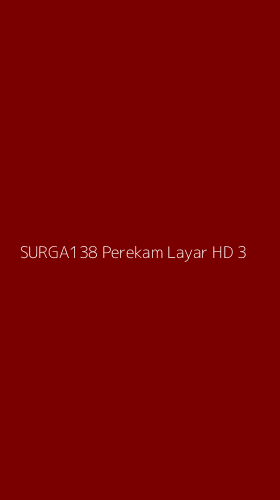 Tampilan Antarmuka Aplikasi Surga138 Perekam Layar Hd - 3
