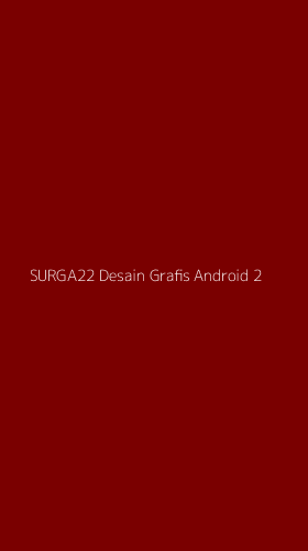 Tampilan Antarmuka Aplikasi Surga22 Desain Grafis Android - 2