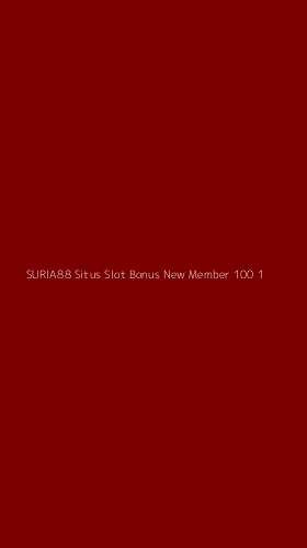 Tampilan Antarmuka Aplikasi Suria88 Situs Slot Bonus New Member 100 - 1