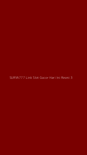Tampilan Antarmuka Aplikasi Surya777 Link Slot Gacor Hari Ini Resmi - 3
