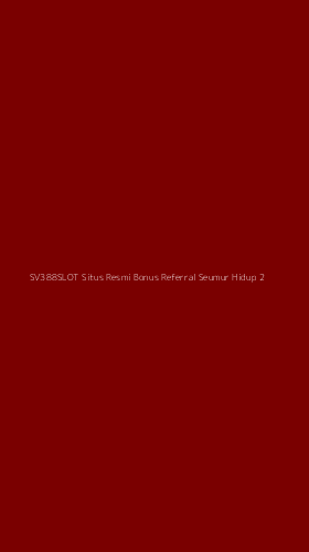 Tampilan Antarmuka Aplikasi Sv388slot Situs Resmi Bonus Referral Seumur Hidup - 2