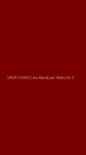 Tampilan Antarmuka Aplikasi Syair China Cara Membuat Website - 3