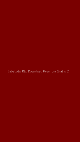 Tampilan Antarmuka Aplikasi Sabatoto Rtp Download Premium Gratis - 2